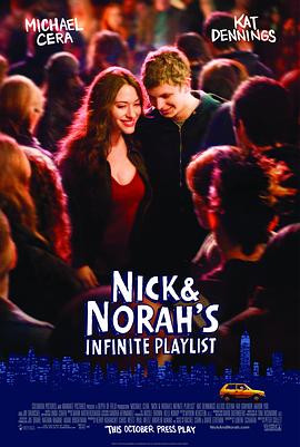 爱情无限谱 Nick and Norah's Infinite Playlist剧情介绍
