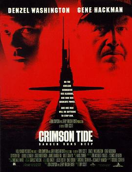 红潮风暴 Crimson Tide剧情介绍