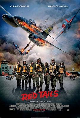 红色机尾 Red Tails剧情介绍