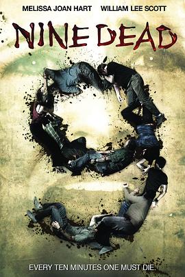 九死 Nine Dead剧情介绍