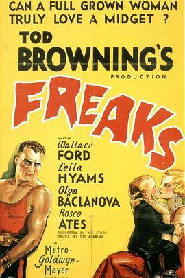 畸形人 Freaks剧情介绍