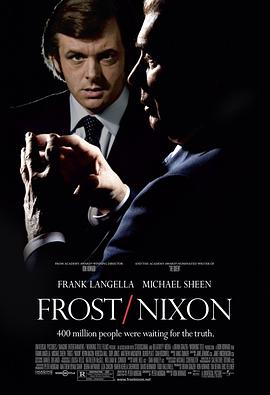 对话尼克松 Frost Nixon剧情介绍