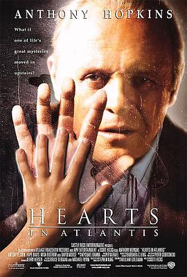 亚特兰蒂斯之心 Hearts in Atlantis剧情介绍