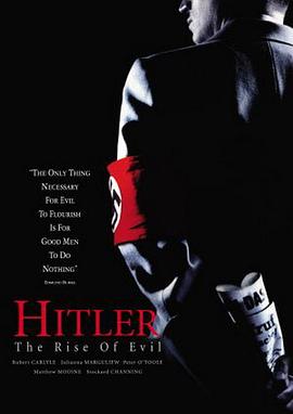希特勒:恶魔的崛起 Hitler: The Rise of Evil剧情介绍
