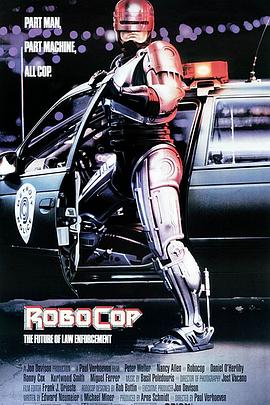 机器战警 RoboCop剧情介绍