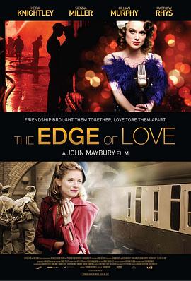 爱的边缘 The Edge of Love剧情介绍