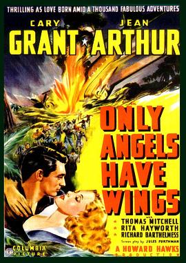 ʹ֮ Only Angels Have Wings