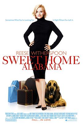 情归阿拉巴马 Sweet Home Alabama剧情介绍