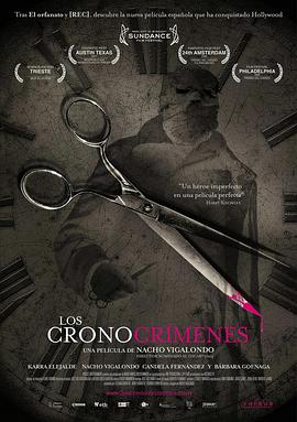 时空罪恶 Los cronocrímenes剧情介绍