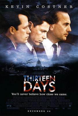 惊爆十三天 Thirteen Days剧情介绍