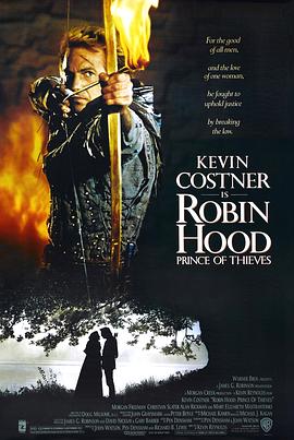 侠盗王子罗宾汉 Robin Hood: Prince of Thieves剧情介绍
