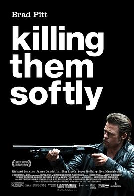 温柔杀戮 Killing Them Softly剧情介绍