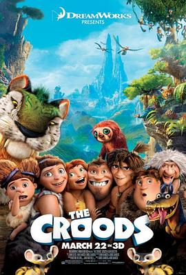 疯狂原始人 The Croods剧情介绍