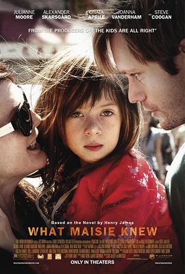 ÷��֪��ʲô What Maisie Knew�������
