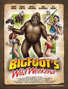 ŵĿҰĩ Bigfoot's Wild Weekend