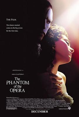 歌剧魅影 The Phantom of the Opera剧情介绍