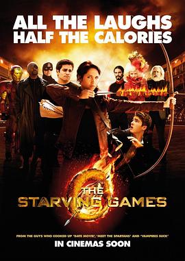 挨饿游戏 The Starving Games剧情介绍
