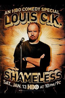 ·סCKҪ Louis C.K.: Shameless