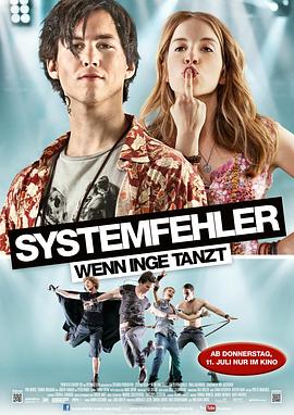 ϵͳֶӣݺ Systemfehler - Wenn Inge tanzt