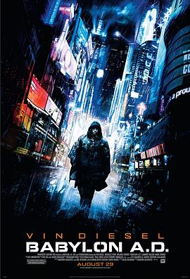 生死新纪元 Babylon A.D.剧情介绍