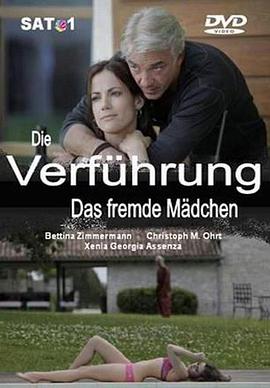 ջİŮ Die Verfhrung - Das fremde Mdchen
