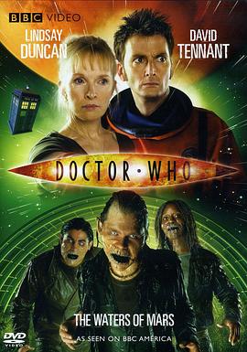 神秘博士:火星之水 Doctor Who: The Waters of Mars剧情介绍