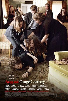 八月:奥色治郡 August: Osage County剧情介绍