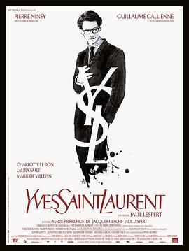 伊夫圣罗兰传 Yves Saint Laurent剧情介绍