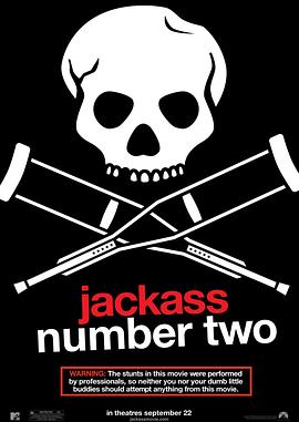 蠢蛋搞怪秀2 Jackass Number Two剧情介绍