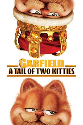 加菲猫2 Garfield: A Tail of Two Kitties剧情介绍