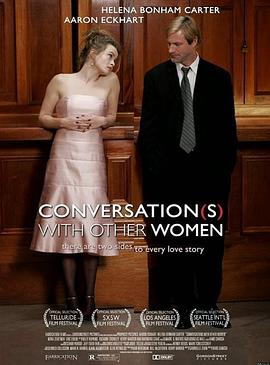 与女人们的对话 Conversations with Other Women剧情介绍