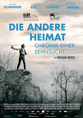 另一个故乡 Die andere Heimat - Chronik einer Sehnsucht剧情介绍