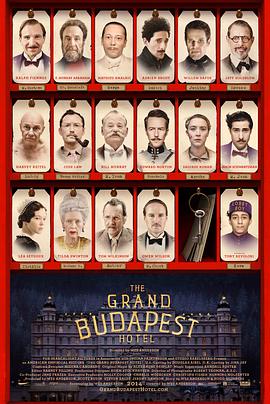 布达佩斯大饭店 The Grand Budapest Hotel剧情介绍