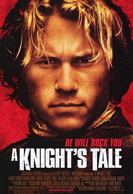 圣战骑士 A Knight's Tale剧情介绍