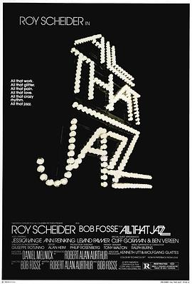 爵士春秋 All That Jazz剧情介绍