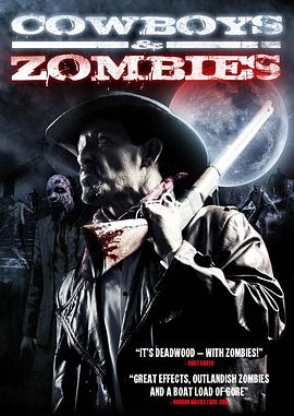 ţкͽʬ Cowboys and Zombies
