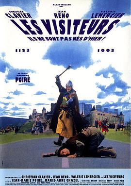 时空急转弯 Les visiteurs剧情介绍