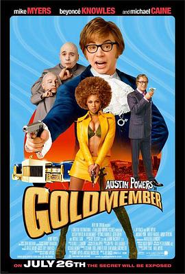 王牌大贱谍3 Austin Powers in Goldmember剧情介绍