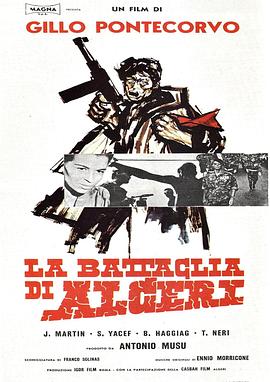 阿尔及尔之战 La battaglia di Algeri剧情介绍