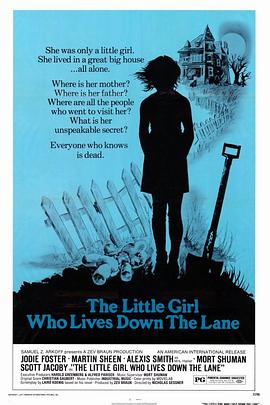 ������Ů The Little Girl Who Lives Down the Lane�������