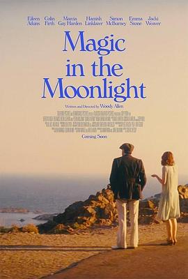 魔力月光 Magic in the Moonlight剧情介绍