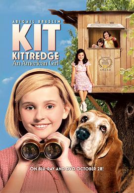 美国女孩的秘密 Kit Kittredge: An American Girl剧情介绍