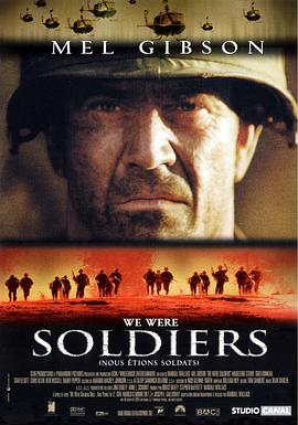 我们曾是战士 We Were Soldiers剧情介绍