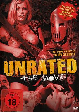 δּӰ Unrated: The Movie