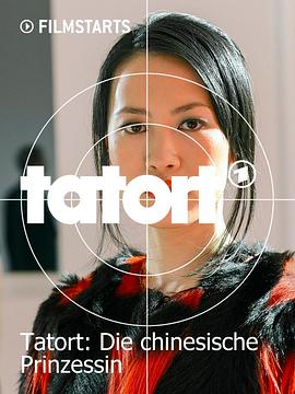 ֳй Tatort - Die chinesische Prinzessin