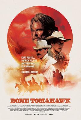 战斧骨 Bone Tomahawk剧情介绍