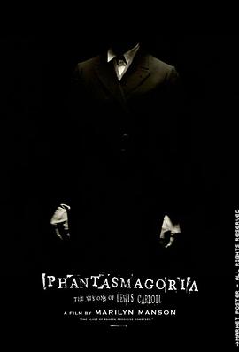 ·˹Ļ Phantasmagoria: The Visions of Lewis Carroll