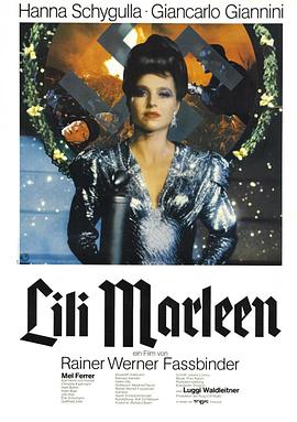 莉莉玛莲 Lili Marleen剧情介绍