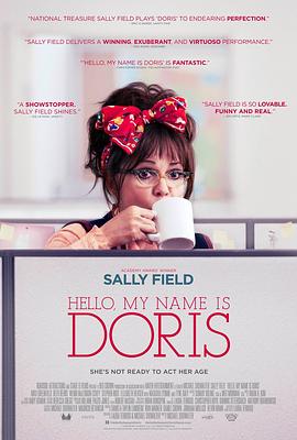 你好,我叫多蕾丝 Hello, My Name Is Doris剧情介绍