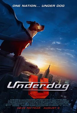 超狗任务 Underdog剧情介绍